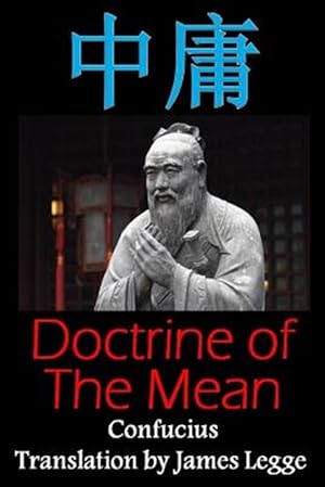 Imagen del vendedor de Doctrine of the Mean a la venta por GreatBookPrices