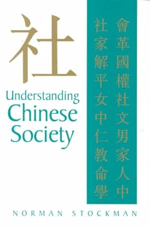 Seller image for Understanding Chinese Society for sale by GreatBookPrices