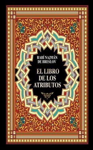 Imagen del vendedor de El Libro de Los Atributos (Sefer Hamidot) -Language: spanish a la venta por GreatBookPrices