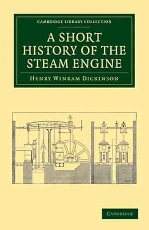 Seller image for Short History of the Steam Engine for sale by GreatBookPrices