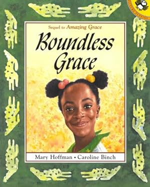 Bild des Verkufers fr Boundless Grace : Sequel to Amazing Grace zum Verkauf von GreatBookPrices