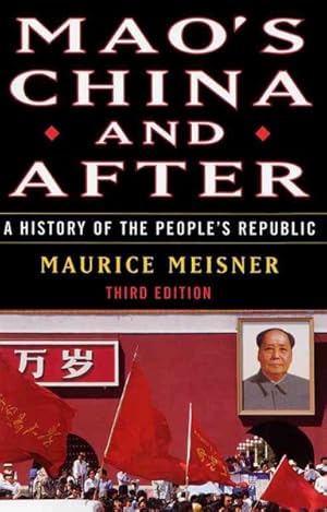 Immagine del venditore per Mao's China and After : A History of the People's Republic venduto da GreatBookPrices