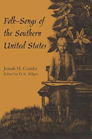 Immagine del venditore per Folk-Songs of the Southern United States venduto da GreatBookPrices