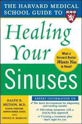 Seller image for Harvard Medical School Guide To Healing Your Sinuses for sale by GreatBookPrices