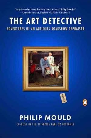 Seller image for Art Detective : Adventures of an Antiques Roadshow Appraiser for sale by GreatBookPrices