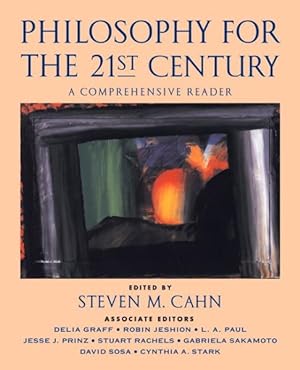 Bild des Verkufers fr Philosophy for the 21st Century : A Comprehensive Reader zum Verkauf von GreatBookPrices
