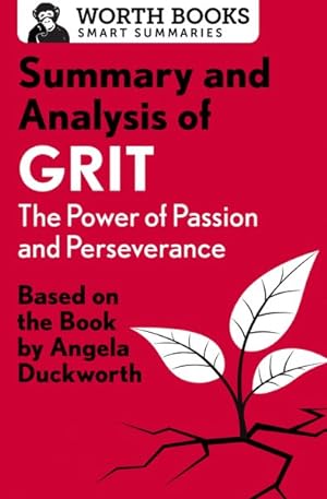 Immagine del venditore per Summary and Analysis of Grit : The Power of Passion and Perseverance venduto da GreatBookPrices