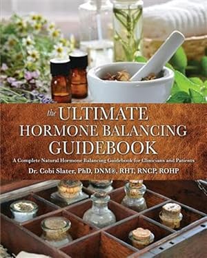Bild des Verkufers fr The Ultimate Hormone Balancing Guidebook zum Verkauf von GreatBookPrices