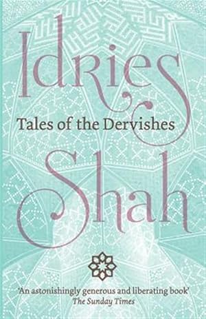 Seller image for Tales of the Dervishes for sale by GreatBookPrices