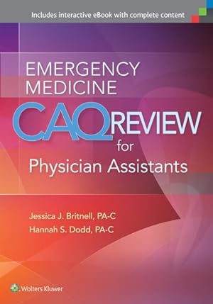 Seller image for Emergency Medicine CAQ Review for Physician Assistants for sale by GreatBookPrices