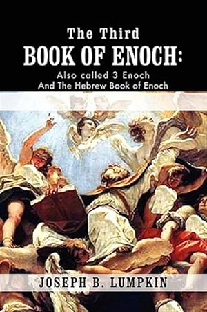 Image du vendeur pour Third Book Of Enoch Also Called 3 Enoch mis en vente par GreatBookPrices