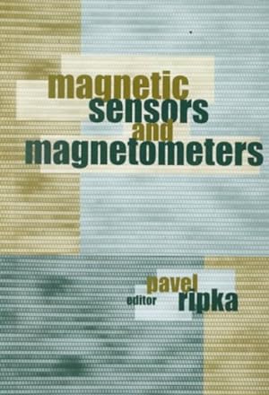 Imagen del vendedor de Magnetic Sensors and Magnetometers a la venta por GreatBookPrices