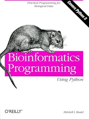 Immagine del venditore per Bioinformatics Programming Using Python venduto da GreatBookPrices