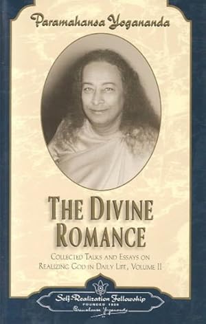 Imagen del vendedor de Divine Romance : Collected Talks and Essays on Realizing God in Daily Life a la venta por GreatBookPrices