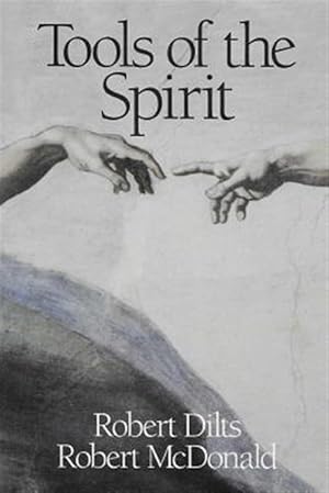 Bild des Verkufers fr Tools of the Spirit: Pathways to the Realization of Universal Innocence zum Verkauf von GreatBookPrices