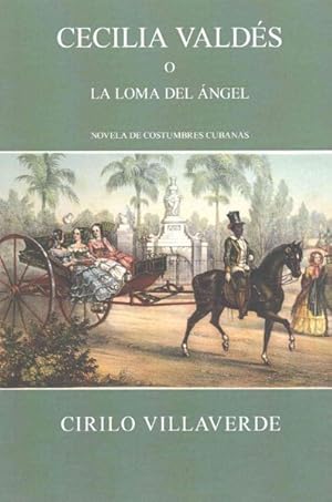 Seller image for Cecilia Valds o la loma del angel -Language: spanish for sale by GreatBookPrices