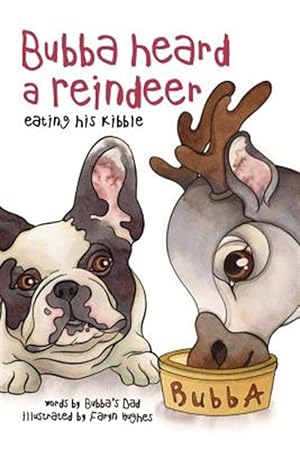 Seller image for Bubba Heard a Reindeer for sale by GreatBookPrices