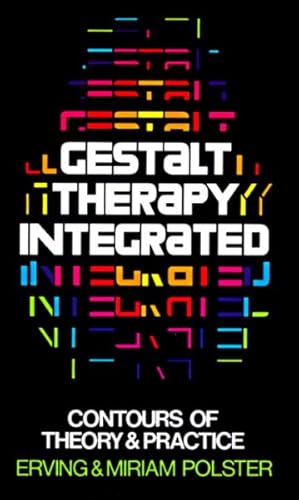 Imagen del vendedor de Gestalt Therapy Integrated : Contours of Theory and Practice a la venta por GreatBookPrices