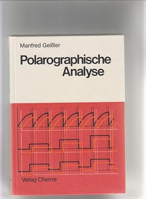 Image du vendeur pour Polarographische Analyse. Manfred Geissler mis en vente par Elops e.V. Offene Hnde