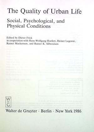 Imagen del vendedor de Quality of urban life : social. psycholog., and phys. conditions. a la venta por books4less (Versandantiquariat Petra Gros GmbH & Co. KG)