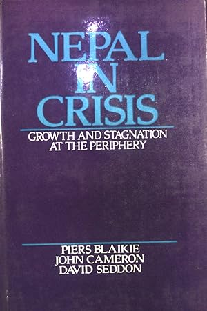 Seller image for Nepal in Crisis: Growth and Stagnation at the Periphery. for sale by books4less (Versandantiquariat Petra Gros GmbH & Co. KG)