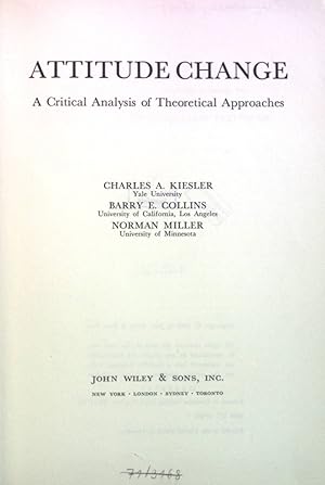 Seller image for Attitude Change: A Critical Analysis of Theoretical Approaches. Series in Psychology for sale by books4less (Versandantiquariat Petra Gros GmbH & Co. KG)