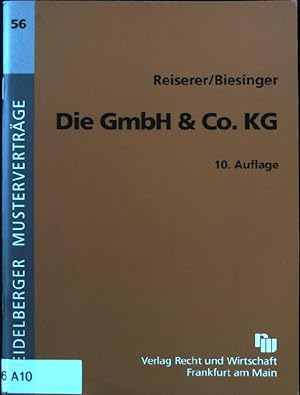 Imagen del vendedor de Die GmbH-&-Co.-KG. Heidelberger Mustervertrge ; H. 56 a la venta por books4less (Versandantiquariat Petra Gros GmbH & Co. KG)