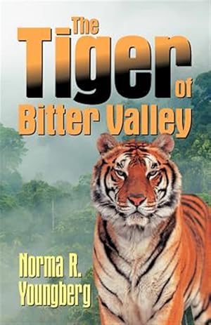 Immagine del venditore per The Tiger of Bitter Valley venduto da GreatBookPrices