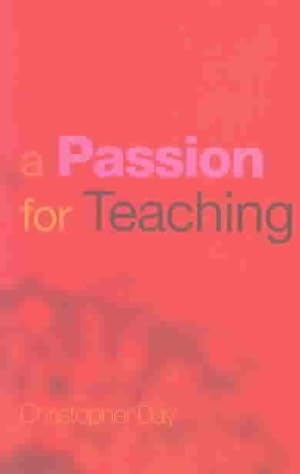 Seller image for Passion for Teaching for sale by GreatBookPrices