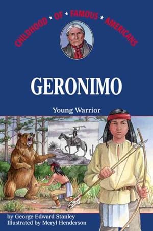 Image du vendeur pour Geronimo : Young Warrior mis en vente par GreatBookPrices
