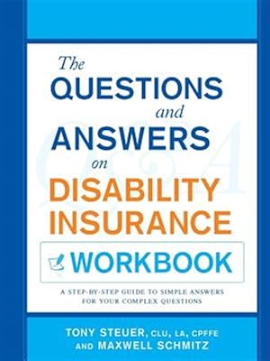 Immagine del venditore per The Questions and Answers on Disability Insurance Workbook venduto da GreatBookPrices