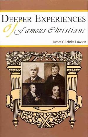 Immagine del venditore per Deeper Experiences of Famous Christians venduto da GreatBookPrices