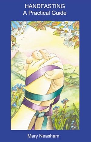 Seller image for Handfasting : A Practical Guide for sale by GreatBookPrices