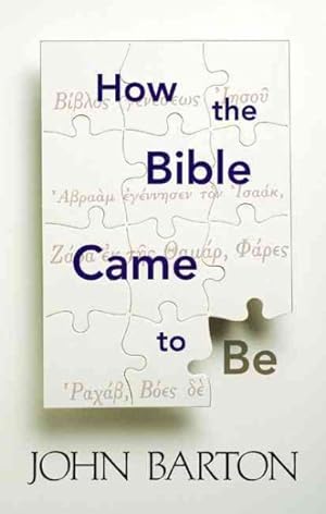 Seller image for How the Bible Came to Be for sale by GreatBookPrices