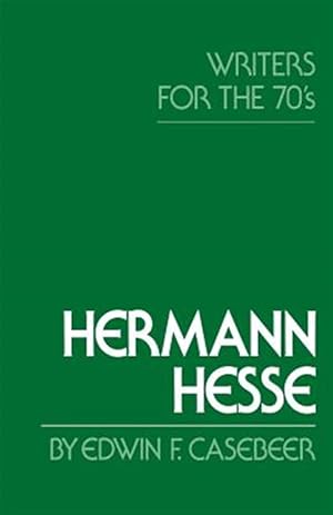 Bild des Verkufers fr Hermann Hesse: Writers for the Seventies zum Verkauf von GreatBookPrices