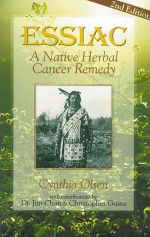 Bild des Verkufers fr Essiac : A Native Herbal Cancer Remedy zum Verkauf von GreatBookPrices