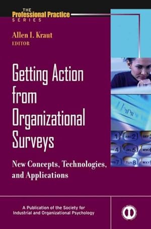 Imagen del vendedor de Getting Action from Organizational Surveys : New Concepts, Technologies, And Applications a la venta por GreatBookPrices