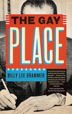 Seller image for Gay Place : Being Three Related Novels for sale by GreatBookPrices