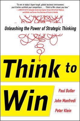 Immagine del venditore per Think to Win : Unleashing the Power of Strategic Thinking venduto da GreatBookPrices