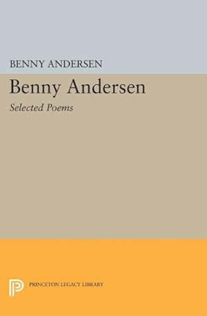 Image du vendeur pour Benny Andersen : Selected Poems mis en vente par GreatBookPrices