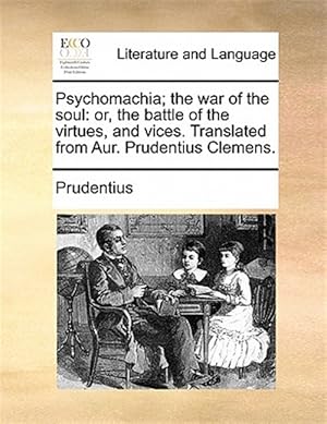 Seller image for Psychomachia; The War Of The Soul: Or, T for sale by GreatBookPrices