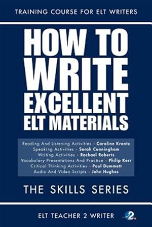 Imagen del vendedor de How to Write Excellent Elt Materials a la venta por GreatBookPrices