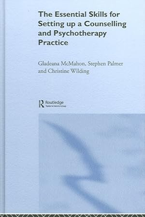 Seller image for Essential Skills For Setting Up A Counselling And Psychotherapy Practice for sale by GreatBookPrices