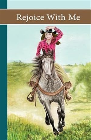 Seller image for Sonrise Stable: Rejoice With Me for sale by GreatBookPrices