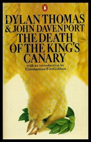 Seller image for THE DEATH OF THE KING'S CANARY for sale by W. Fraser Sandercombe