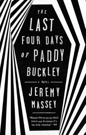 Seller image for Last Four Days of Paddy Buckley for sale by GreatBookPrices