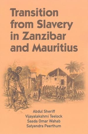 Seller image for Transition from Slavery in Zanzibar and Mauritius : A Comparative History for sale by GreatBookPrices