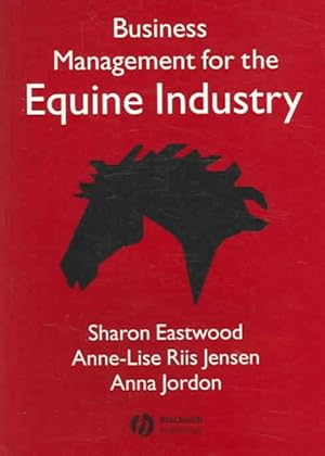 Immagine del venditore per Business Management For The Equine Industry venduto da GreatBookPrices