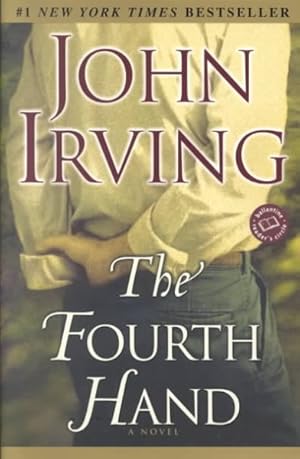 Imagen del vendedor de Fourth Hand : A Novel a la venta por GreatBookPrices