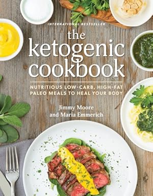 Seller image for Ketogenic Cookbook : Nutritious Low-carb, High-fat Paleo Meals to Heal Your Body for sale by GreatBookPrices